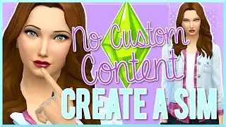 The Sims 4 | Create A Sim | No Custom Content