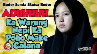 BODOR GOES TO THE STORE FORGOT TO WEAR PANTS [Bodor Sundanese Sketch - Bodor Sketch #78]