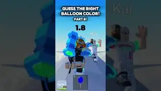 Guess the Right Balloon Color! (Part 6) |  #roblox #shorts
