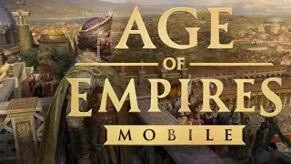 Age of Empires Mobile - First 20 Minutes Ultra Graphic Full HD Version