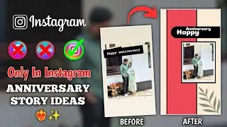 Anniversary Story Ideas✨❤‍🔥 #instagramstoryideas #instagram  #cuple #love #anniversary