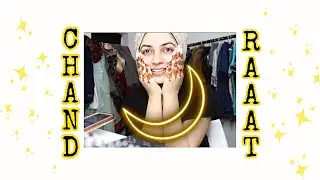CHAAND RAAT VLOG ✨🌙✨