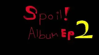 DH - SPOIL ALBUM EP2