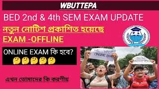 #WBUTTEPA  👉We want online exam //BED 2nd & 4th semester exam offline😇 2nd sem exam #ONLINE EXAM