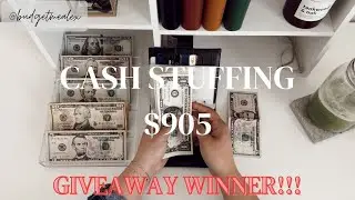 Cash Stuffing | $905 | Dave Ramsey Inspired | Zero Based Budget | GIVEAWAY ANNOUNCED!