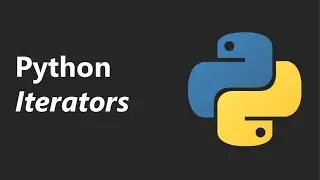 Iterators - Python Tutorial Series