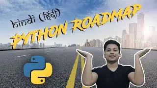 Python Roadmap in Hindi || Stephen SIMON