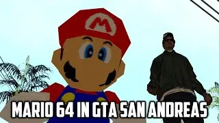 ⭐ Super Mario 64 in GTA San Andreas - Part 2