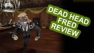Dead Head Fred Review