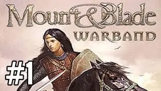 Mount & Blade Warband: SENSELESS KILLING w/ Friends - Ep. 1