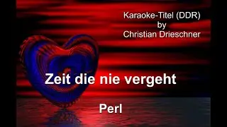 Zeit die nie vergeht - Perl - Karaoke