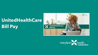 UnitedHealthCare Bill Pay
