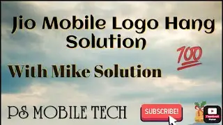 Jio Mobile Phone 📱 Logo Hang Solution With Mike Solution 100%