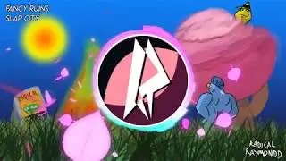 Slap City - Fancy Ruins - Remix