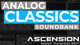 Analog Classics - Sound Expansion for Ascension VST