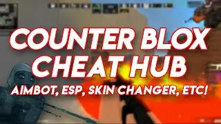 COUNTER BLOX CHEAT HUB | STORMY,  ALORA, BLOXSENSE, PEPSI | ROBLOX SCRIPT