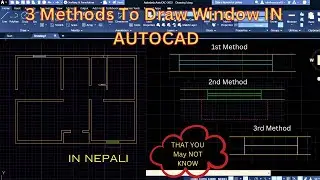 3 Methods To Draw Window In Autocad In Easy And Fast Way In Nepali
