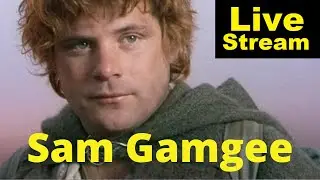 Sam Gamgee - A Character Study | Livestream