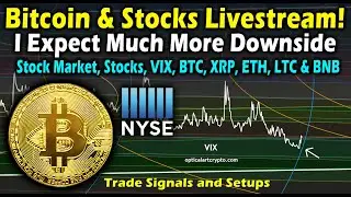 Bitcoin, Stocks & Stock Market livestream update! btc dropping price targets ETH, XRP, LTC & BNB TA