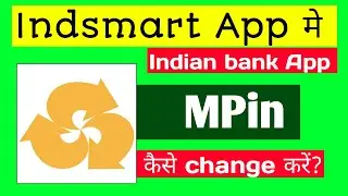 How to change MPin in Indsmart App