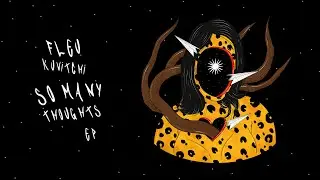 FLEU, Kuvitchi - Who U Are