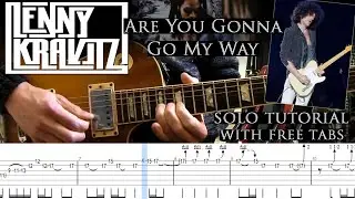 Lenny Kravitz - Are You Gonna Go My Way guitar solo lesson (with tablatures and backing tracks)