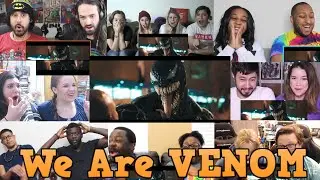 We Are Venom Reactions Mashup