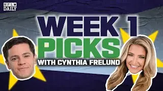 Week 1 Picks with Cynthia Frelund