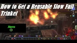 Warcraft: How to Get a Reusable Slow Fall Trinket for any Character (Evonice's Landin' Pilla)