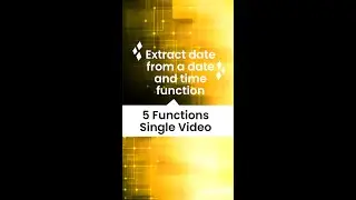 Extract date from a date and time  function 