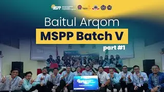 Baitul Arqom MSPP Batch V #Part1