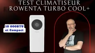 Test climatiseur Rowenta turbo cool+