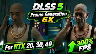 A New Way to Enable DLSS 5 with Frame Gen 6X on RTX 20/30/40