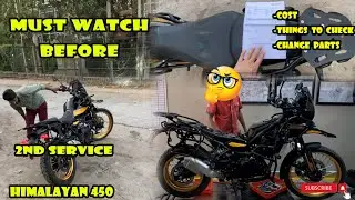 Royal Enfield HIMALAYAN 450 : 2nd Service | Must Watch Before You DO
