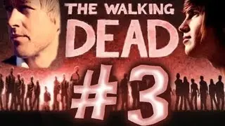 THE WALKING DEAD - #3 - Luke and Joey