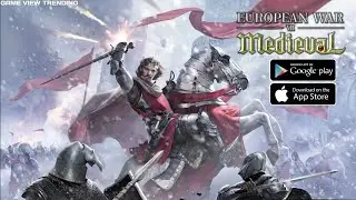 European War 7: Medieval - Gameplay | Android/iOS