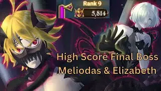 High Score Final Boss Meliodas Elizabeth 7DS The Seven Deadly Sins Grand Cross SDSGC