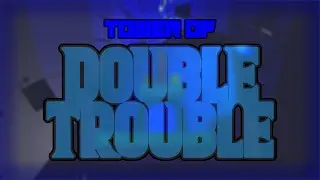 [JToH] Zone 2 - Double Trouble