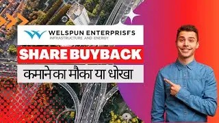 Share Buyback Welspun enterprises Ltd SHARE latest news| buyback record date update complete details