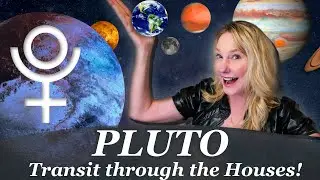 Transiting Pluto through all 12 Houses! Pluto Transits to Your Natal Chart & Most Important Dates!