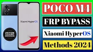 Poco M4 5G Frp Bypass HyperOS | Poco M4 5G Frp Bypass  | Poco M4 5G Frp Bypass HyperOS Without PC