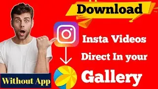 Download Instagram video Without watermark|| by Technical sponsor||