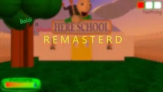 Baldi's Basics Mod | Baldi is Stuck Remastered