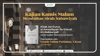 Perang yang Terjadi Pada Tahun 3 Hijriyah - Ustadz Yulian Purnama Hafizhahullahu ta'ala