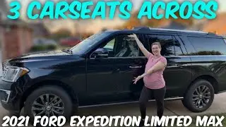 3 Carseats Across || 2021 Ford Expedition Limited Max ||