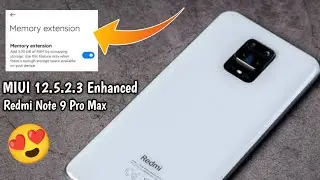 MIUI 12.5.2.3 (Enhanced) Indian Stable Update For Redmi Note 9 Pro Max | Memory Extension | Review 😍