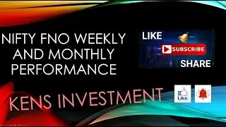 WEEKLY FNO STOCKS PERFORMANCE