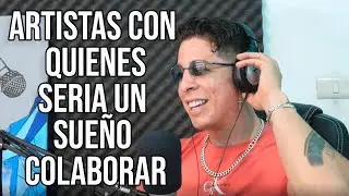 Mis idolos en la musica con quienes me gustaria colaborar