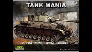 Tank Mania - Full Walkthrough