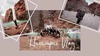 2020 backpacking in havasupai- vlog + tips and tricks